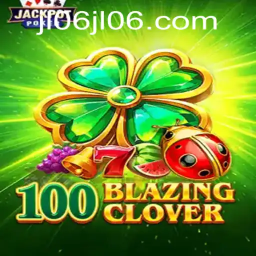 The Intriguing World of 100BlazingClover: Unveiling the Thrills of a Unique Game