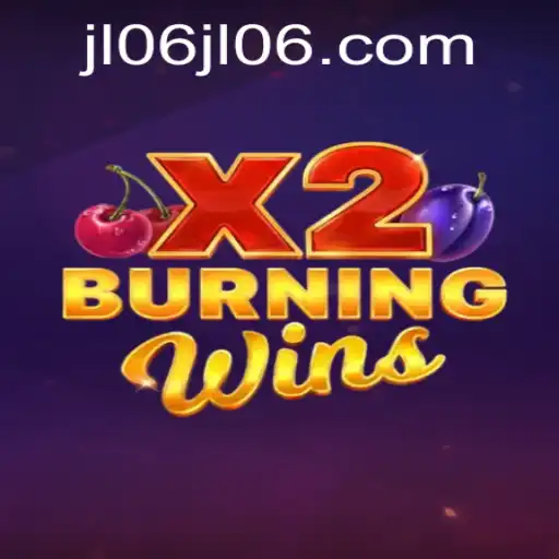 Discover the Thrills of BurningWinsX2: A Unique Gaming Experience