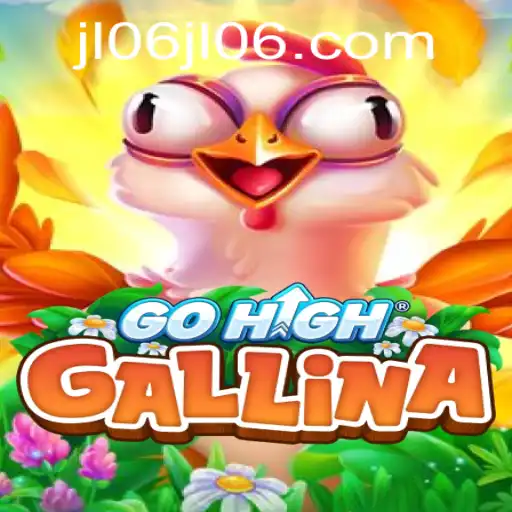 Discover the Intriguing World of GoHighGallina: A Unique Gaming Experience